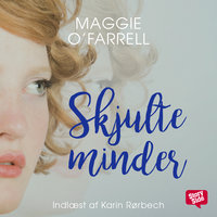Skjulte minder - Maggie O’Farrell