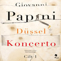 Düşsel Konçerto Cilt 1 - Giovanni Papini