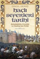 Haçlı Seferleri Tarihi - Selahaddin Eyyubi ve Kudüs'ün Fethi - Ernoul