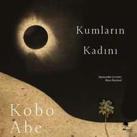Kumların Kadını - Kobo Abe