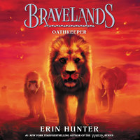 Bravelands: Oathkeeper - Erin Hunter