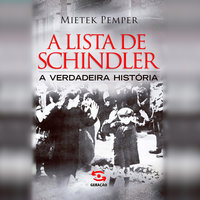 A lista de Schindler: A verdadeira história - Mietek Pemper