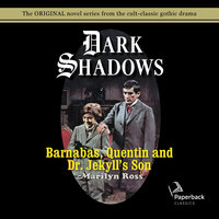 Barnabas, Quentin and Dr. Jekyll's Son - Marilyn Ross