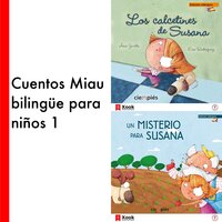 Cuentos Miau bilingüe para niños 1: Los calcetines de Susana / Un misterio para Susana - Ediciones Jaguar
