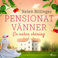 Pensionat vänner – En naken skåning - Helen Billinger