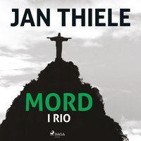 Mord i Rio - Jan Thiele