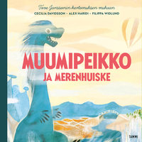 Muumipeikko ja Merenhuiske - Alex Haridi, Cecilia Davidsson