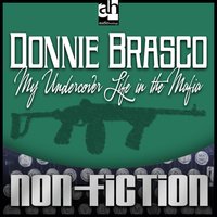 Donnie Brasco: My Undercover Life in the Mafia - Joseph D. Pistone