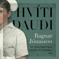 Hvítidauði - Ragnar Jónasson