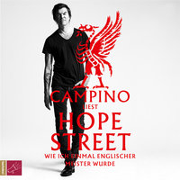Hope Street - Wie ich einmal englischer Meister wurde (Ungekürzt) - Campino
