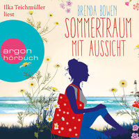 Sommertraum mit Aussicht - Brenda Bowen