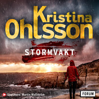 Stormvakt - Kristina Ohlsson