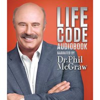 Life Code: New Rules for Winning in the Real World - Dr. Phil McGraw