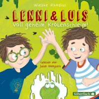 Lenni und Luis 2: Voll geheim, Krötenschleim! - Wiebke Rhodius