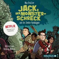 Jack, der Monsterschreck 1: Jack, der Monsterschreck, und die Zombie-Apokalypse: Ein Netflix-Original - Max Brallier