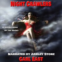 Night Crawlers - Carl East
