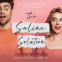 The Saline Solution - Caitlin Whitaker