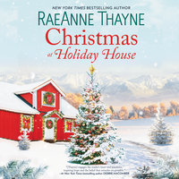 Christmas at Holiday House - RaeAnne Thayne