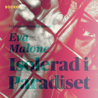 Isolerad i Paradiset - Eva Malone