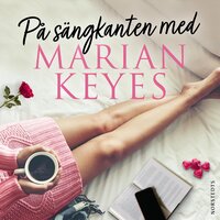 På sängkanten med Marian Keyes - Marian Keyes