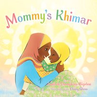 Mommy's Khimar - Jamilah Thompkins-Bigelow