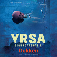 Dukken: Freya & Huldar #5 - Yrsa Sigurdardottir, Yrsa Sigurðardóttir