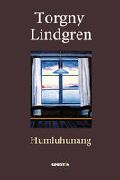 Humluhunang - Torgny Lindgren