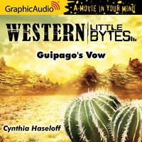 Guipago's Vow [Dramatized Adaptation] - Cynthia Haseloff