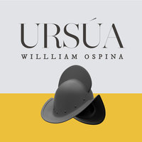 Ursúa - William Ospina