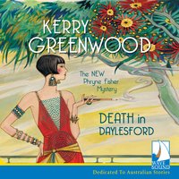 Death in Daylesford: A Phryne Fisher Mystery - Kerry Greenwood