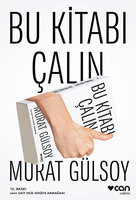 Bu Kitabı Çalın - Murat Gülsoy