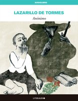 La vida de Lazarillo de Tormes y de sus fortunas y adversidades - Anonymous