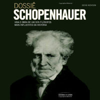 Dossiê Schopenhauer - Deyve Redyson