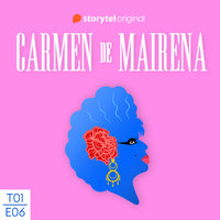 Carmen de Mairena. Una vida trepidante por detrás y por delante - E06 - Santi Villas