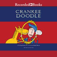 Crankee Doodle - Tom Angleberger