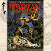 Tarzan and the Jewels of Opar: Edgar Rice Burroughs Authorized Library - Edgar Rice Burroughs