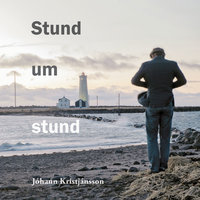 Stund um stund - Jóhann Kristjánsson