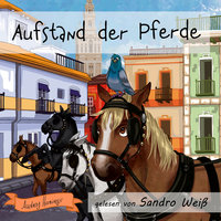 Aufstand der Pferde - Audrey Harings