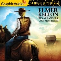 Other Men's Horses [Dramatized Adaptation] - Elmer Kelton