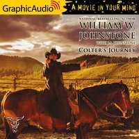 Colter's Journey [Dramatized Adaptation] - J.A. Johnstone, William W. Johnstone