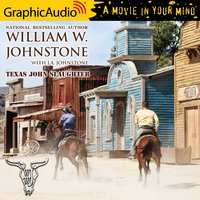 Texas John Slaughter [Dramatized Adaptation] - William W. Johnstone