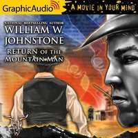 Return of the Mountain Man [Dramatized Adaptation] - William W. Johnstone