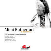 Mimi Rutherfurt, Edition 3: Vier Spannende Kriminalhörspiele - Maureen Butcher