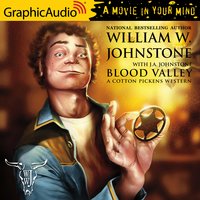 Blood Valley [Dramatized Adaptation] - J.A. Johnstone, William W. Johnstone