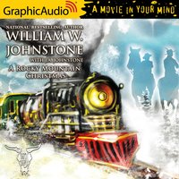 A Rocky Mountain Christmas [Dramatized Adaptation] - J.A. Johnstone, William W. Johnstone