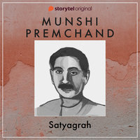 Satyagrah - Munshi Premchand