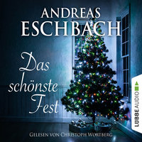 Das schönste Fest - Andreas Eschbach
