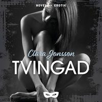Tvingad - Clara Jonsson