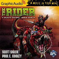 The Rider [Dramatized Adaptation] - Scott Sigler, Paul E. Cooley