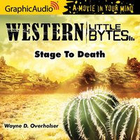 Stage To Death [Dramatized Adaptation] - Wayne D. Overholser